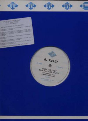 R. Kelly - Only The Loot Can Make Me Happy - UK 12" Single - 925028.0P m/m