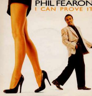 Phil Fearon - I Can Prove It - UK 7" Single - PF1 ex/m