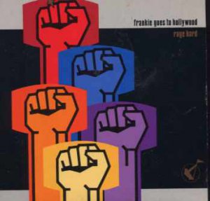 Frankie Goes To Hollywood - Rage Hard - UK 7" Single - ZTAS22 ex/m