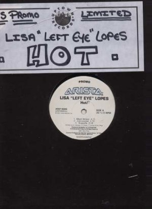 Lisa "Left Eye" Lopes - Hot! - USA 12" Single - ARDP-5005 ex/ex