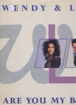Wendy & Lisa - Are You My Baby? - UK 12" Single - VST1156 ex/m