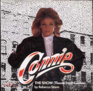 Rebecca Storm - The Show (Theme From Connie) - UK 7" Single - TVP3 ex/m