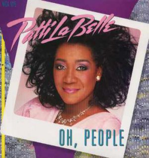 Patti Labelle - Oh, People - UK 7" Single - MCA1075 m/m