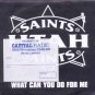 Utah Saints - What Can You Do For Me - UK 7" Single - 869516-7 ex/m