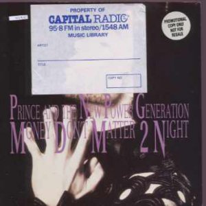 Prince and the New Power Generation - Money Don't Matter 2 Night - UK 7" Single