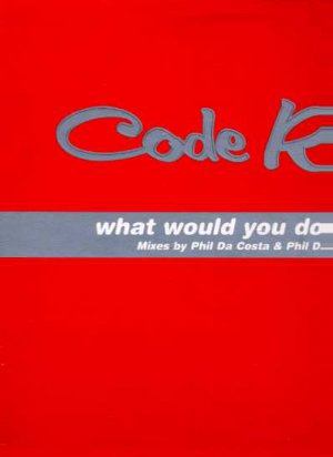 Code Red - What Would You Do If? - UK 12" Single - WHATIF1 ex/m