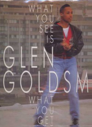 Glen Goldsmith - What You See Is What You Get - UK 12" Single - PT42076 ex/m
