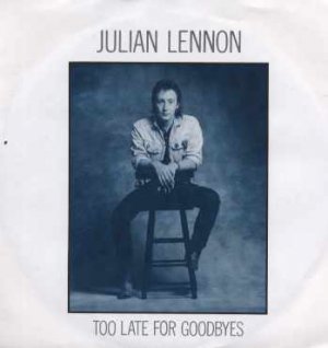 Julian Lennon - Too Late For Goodbyes - UK 7" Single - JL1 ex/m