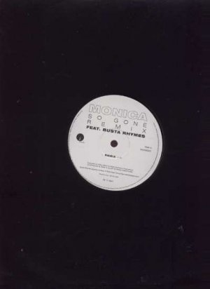 Monica Ft Busta Rhymes - So Gone Remix - EU 12" Single - MONSG12 ex/m