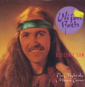 Uli John Roth & The Electric Sun - The Night The Master Comes - UK 7" Single -