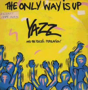 Yazz - The Only Way Is Up - UK 7" Single - BLR4 EX/EX
