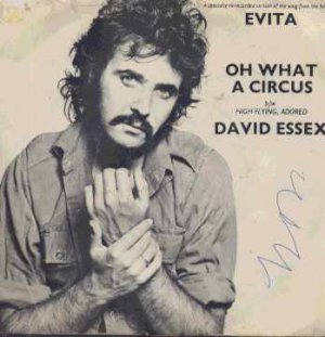 David Essex - Oh What A Circus - UK 7" Single - 6007185 vg/ex