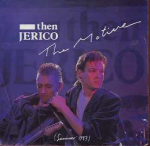 Then Jericho - The Motive - UK 7" Single - LON145 ex/ex