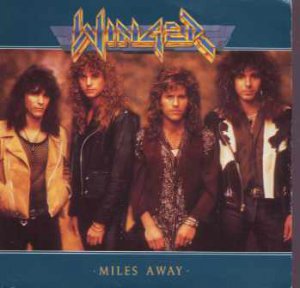 Winger - Miles Away - UK 7" Single - A7802 ex/m