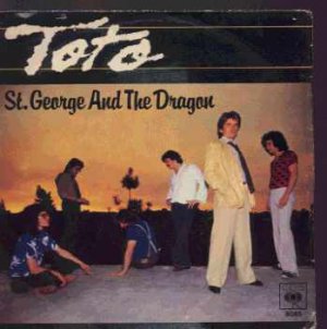 Toto - St. George And The Dragon - Italy 7" Single - CBS8085 vg/ex