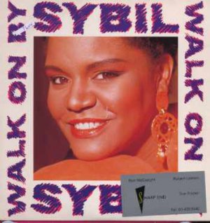 Sybil - Walk On By - UK 7" Single - 510078 ex/m