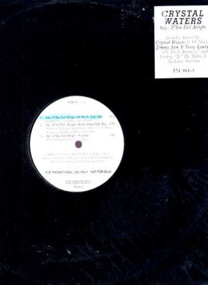Crystal Waters - Say... If You Feel Alright - US 12" Single - 574016-2 ex/ex