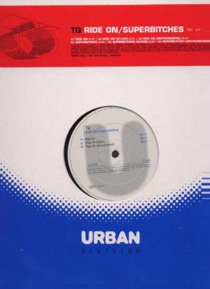 TQ - Ride On / Superbitches - UK 12" Single - XPR3390 ex/m