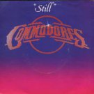Commodores - Still - UK 7" Single - TMG1166 vg/ex