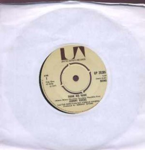 Johnny Rivers - Think His Name - UK 7" Single - UP35285 m/m