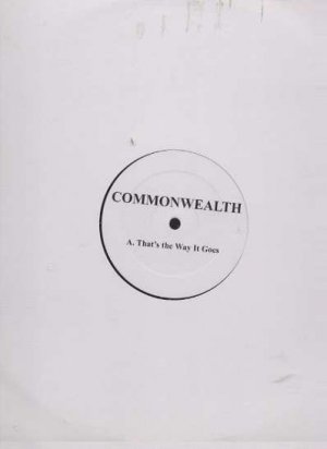 Commonwealth - That's The Way It Goes - UK 12" Single -  ex/m