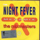 The Mixmasters - Nightfever Megamix - UK 7" Single - ZB44339 ex/m