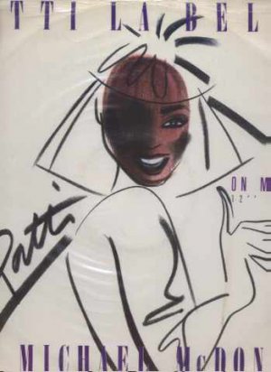 Patti Labelle and Michael McDonald - On My Own - UK 12" Single - MCAT1045 vg/ex