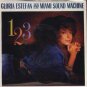 Gloria Estefan & The Miami Sound Machine - 123 - UK 7" Single - 652957-7 ex/ex
