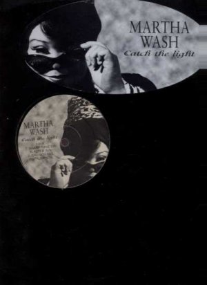 Martha Wash - Catch The Light - UK 12" Single - Catch4 ex/m