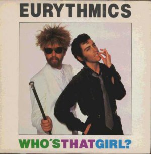 Eurythmics - Who's That Girl? - UK 7" Single - DA3 ex/m