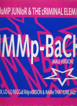 Wally Jump Junior & The Criminal Element - Jummp-Back - UK 12" Single - JABX35