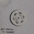 Hex Dragon - 2 Summers - UK 12" Single -  ex/m