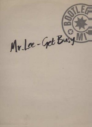 Mr. Lee - Get Busy - Bootleg Mixes - UK 12" Single -  ex/m