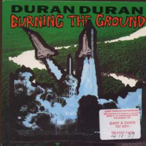 Duran Duran - Burning The Ground - UK 7" Single - DD13 ex/m