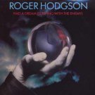 Roger Hodgson - Had A Dream (Sleeping With The Enemy) - UK 7" Single - AM221 ex/