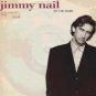 Jimmy Nail - Ain't No Doubt - UK 7" Single - YZ686 vg/ex