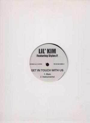 Lil' Kim Ft Styles P - Get In Touch With Us - USA 12" Single - PR301020 ex/m