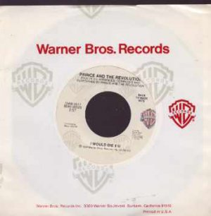 Prince - I Would Die 4 U - USA 7" Single - GWB0517 m/m