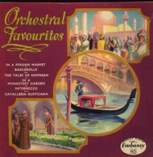 Embassy Light Symphony Orchestra - Orchestral Favourites - UK 7" Single - WEP10