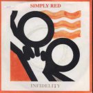 Simply Red - Infidelity - UK 7" Single - YZ114 ex/m