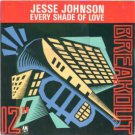 Jesse Johnson - Every Shade Of Love - UK 12" Single - USAT637 vg/ex