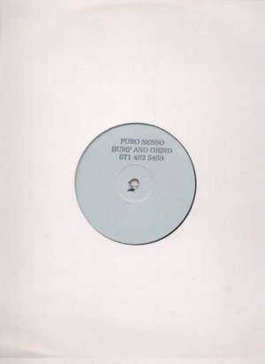 Puro Sesso - Bump And Grind - UK 12" Single -  ex/m