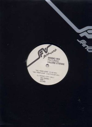 Mimmo Mix Ft Valerie Etienne - All Your Love - UK 12" Single - MIXPROMO1 ex/m
