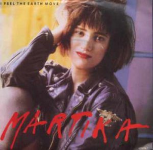 Martika - I Feel The Earth Move - UK 7" Single - 655294-7 ex/m