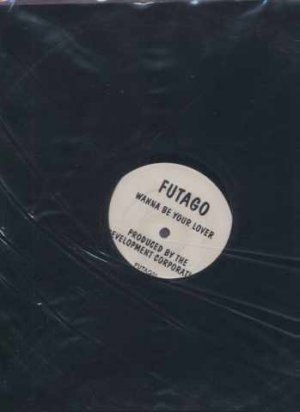 Futago - Wanna Be Your Lover - UK 12" Single - FUTAGO1 ex/m
