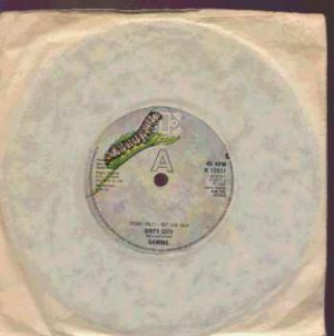 Gamma - Dirty City - UK 7" Single - K12517 ex/ex
