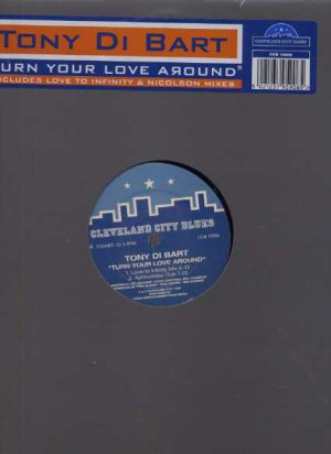 Tony Di Bart - Turn Your Love Around - UK 12" Single - CCB15006 ex/m