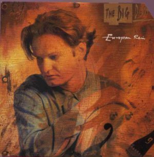 The Big Dish - European Rain - UK 7" Single - VS1102 ex/ex