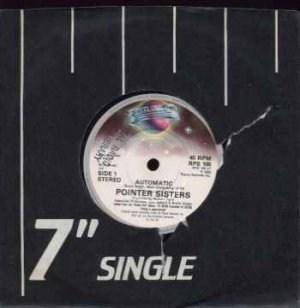 Pointer Sisters - Automatic - UK 7" Single - RPS105 ex/ex