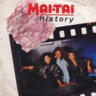 Mai Tai - History - UK 7" Single - VS773 ex/m